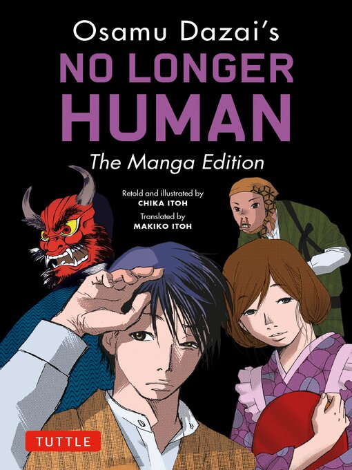 Title details for Osamu Dazai's No Longer Human by Osamu Dazai - Available